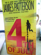 4th Of July By James Patterson (2004, Pb, 1st Ed) Womens Murder Club Novel #4 - £2.47 GBP