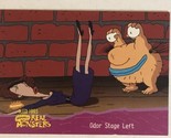 Aaahh Real Monsters Trading Card 1995  #10 Odor Stage Left - £1.56 GBP