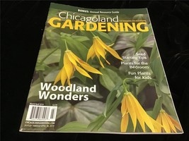 Chicagoland Gardening Magazine March/April 2019 Woodland Wonders, Seed Starting - £7.92 GBP