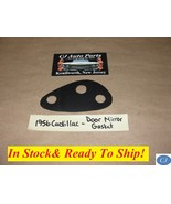 NEW 1956 CADILLAC DOOR MIRROR GASKET SEAL - $33.82 CAD