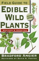 Field Guide to Edible Wild Plants by Bradford Angier Many Color Illustrations - £18.00 GBP