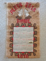 Bicentennial Textile Calendar, Stating: Bless This Home, RN #31425 (#1097) - £20.43 GBP