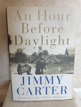 Rare Autographed Book An Hour Before Daylight by Jimmy Carter. (#0938) - £86.29 GBP