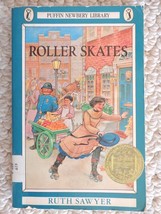 Newbery Library, Puffin: Roller Skates by Ruth Sawyer (1986, Paperback) ... - $10.99