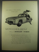 1954 Dunlop Tires Advertisement - Mercedes-Benz 300 SL Car - £14.55 GBP