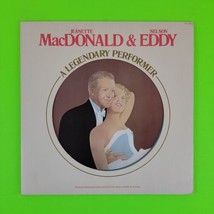 Jeanette Macdonald &amp; Nelson Eddy Legendary Performers CPL1-2468e VG+ ULT... - £8.89 GBP