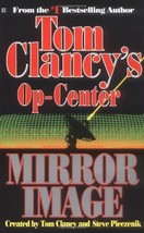 Mirror Image (Tom Clancy&#39;s OpCenter, Book 2) [Mass Market Paperback] Tom Clancy - £6.73 GBP