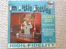 Johnny Bond&#39;s Ten Little Bottles LP  Starday SLP 333. 1965. (#2080) - £20.45 GBP