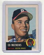 Eddie Mathews 1953 Topps Archives Autograph Card #37 Braves - £46.71 GBP