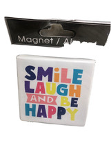 Ship N 24 Hours. New-Refrigerator Magnet. “Smile Laugh and Be Happy”. - £11.62 GBP