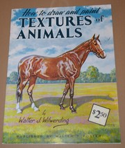 Vintage How To Draw &amp; Paint Textures Of Animals By Walter J. Wilwerding ... - $131.47 MXN