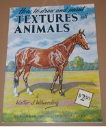 Vintage How To Draw &amp; Paint Textures Of Animals By Walter J. Wilwerding ... - $130.58 MXN