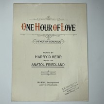 One Hour of Love Vintage Sheet Music Venetian Serenade Kerr Friedland 1923 - £8.04 GBP