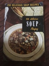 Vintage 1953 Cookbook Booklet 250 Delicious Soup Recipes Ruth Berolzheimer - £7.88 GBP