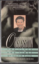 Gaines, Steven &amp; Churcher, Sharon - Obsession - Live Of Calvin Klein - Biography - £5.58 GBP
