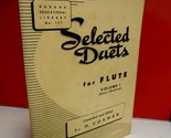 Selected Duets for Flute: Volume 1 - Easy to Medium (Rubank Educational ... - $4.90