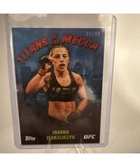 Joanna Jedrzejczyk Titans Of The Mecca UFC NYC 2024 Topps /49 - €36,42 EUR Joanna Jedrzejczyk Titans Of The Mecca UFC NYC 2024 Topps /49 - €36,42 EUR
