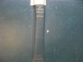 Outlines of Zoology: written by Horatio Hackett Newman, C. 1924 &amp; 1929, ... - $75.00