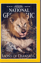 National Geographic Magazine August 1994 Lions of Darkness - $2.00