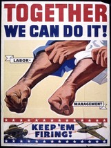 4165.Together we can do it! Military/labor campaign.POSTER.Home School art decor - £13.66 GBP+