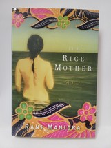 The Rice Mother - Rani Manicka - £3.02 GBP