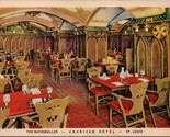 The Rathskeller American Hotel St. Louis MO Postcard PC575 - £7.02 GBP