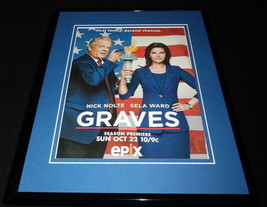 Graves 2017 Epix Framed 11x14 ORIGINAL Advertisement Nick Nolte Sela Ward - £27.75 GBP