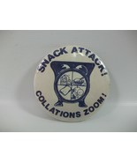 Snack Attack Collations Zoom 2.5&quot; Vintage Pinback Pin Button - £2.37 GBP