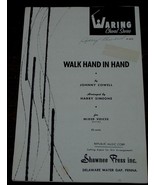 Walk Hand In Hand, Johnny Cowell, Harry Simeone, 1956 OLD SHEET MUSIC - £4.65 GBP