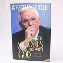 SIGNED Prayer My Soul&#39;s Adventure With God By Robert H. Schuller Hardcover w/DJ - £36.93 GBP