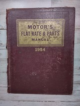 Vintage Motor&#39;s Flat Rate &amp; Parts Manual 1954 1st Prints 26th Edition Auto Car - £6.67 GBP