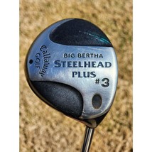 Callaway Big Bertha Steelhead Plus 3 Wood Golf Club RH Steel Shaft 43&quot; - $31.78