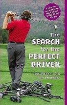 Brand New Tom Wishon Golf Book. Search For The Perfect Driver - £21.53 GBP