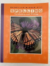 Spelling Vocabulary and Writing Macmillan/McGraw-Hill Workbook - £18.34 GBP
