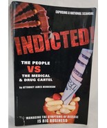 Indicted! The People vs Medical &amp; Drug Cartel Money &amp; Medicine James Hen... - £10.08 GBP