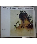 The Georg von Be?ke?sy Collection: Selected objects from the Collection ... - $100.09 CAD