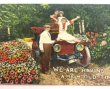 WE ARE HAVING A HIGH OLD TIME Antique 1913 Old AUTOMOBILE Car Picture PO... - $22.99