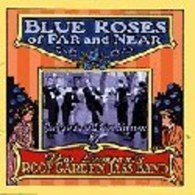 Blue Roses Far and Near [Audio CD] - £6.17 GBP