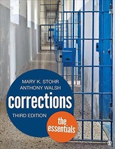 Corrections: The Essentials Stohr, Mary K. and Walsh, Anthony - £13.95 GBP