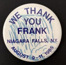 WE THANK YOU FRANK Niagara Falls New York August 9-11 1985 3&quot; Mirror HTF... - £18.92 GBP