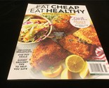 Meredith Magazine Eat Cheap, Eat Healthy 80 Recipes Under $3 Per Serving - £8.69 GBP