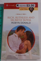 rich, ruthless and secretly royal by robyn donald 2010 harlequin paperba... - £4.73 GBP