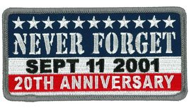 9-11 Never Forget 20th Anniversary Memorial Patch [4.5 X 2.25 inch - Iron on Sew - £7.29 GBP