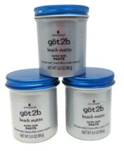 3x Schwarzkopf Got2B Beach Matte Surfer Look Paste 3.5oz Ea.See Images - £33.28 GBP