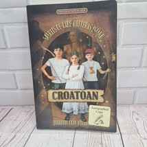 1st Edition, Croatoan: Spirits of Cape Hatteras Island, Autographed Copy - $19.00
