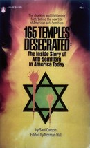165 Temples Desecrated: The Story of Anti-Semitism in America by Saul Carson  - £9.08 GBP