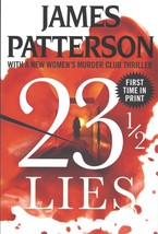 23 1/2 Lies [Women&#39;s Murder Club]- James Patterson (Paperback) - $9.85