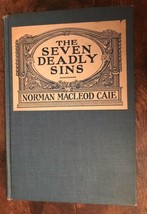 The Seven Deadly Sins Norman MacLeod Caie 1923 Rare 1st Ed. HC Book - £15.56 GBP