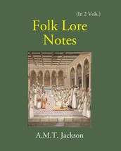 Folk Lore Notes Folklore Of Gujarat Vol. 1st [Hardcover] - £26.57 GBP