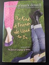 The book is the THE KIND of Friends - Used Like New - $9.89